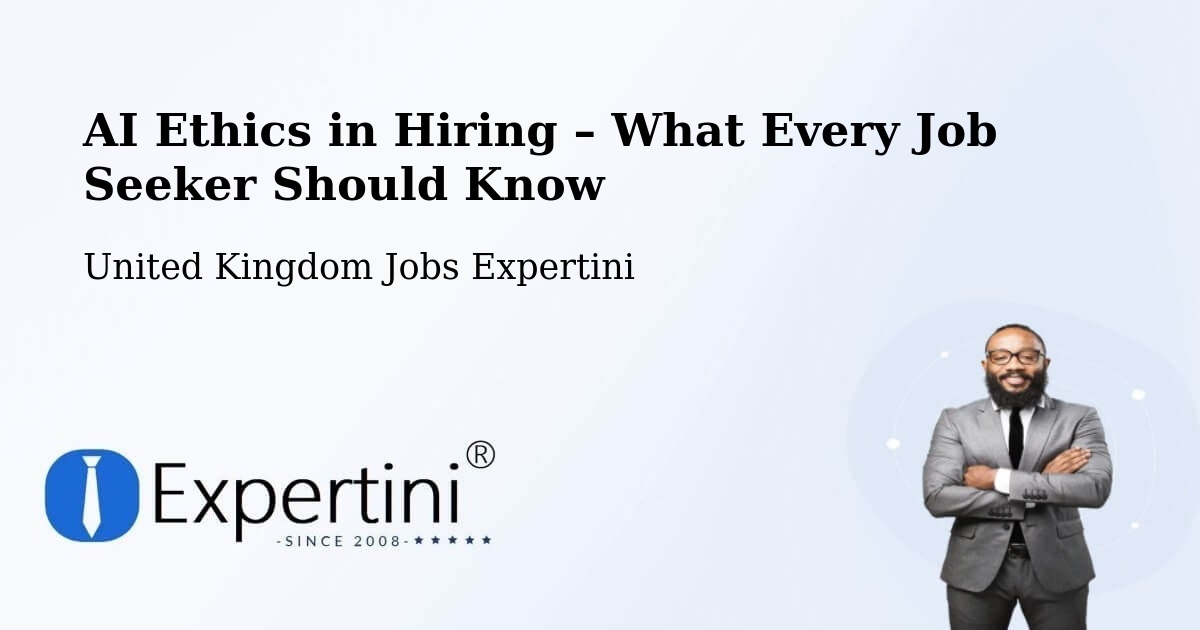 AI Ethics in Recruitment & Hiring – Devizes - Devizes, United Kingdom Jobs Expertini