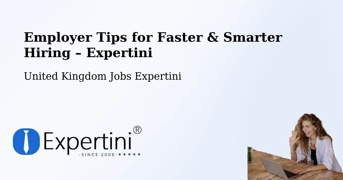 Employer Tips for Hiring & Recruitment – Devizes - Devizes, United Kingdom Jobs Expertini