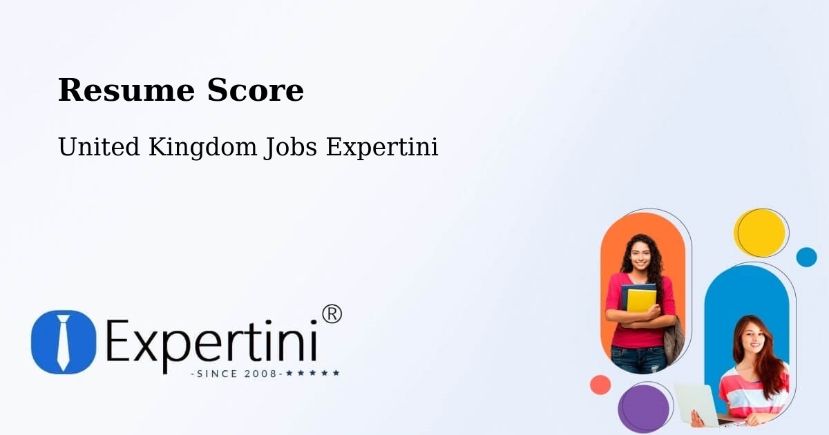 Resume Score - United Kingdom Jobs Expertini